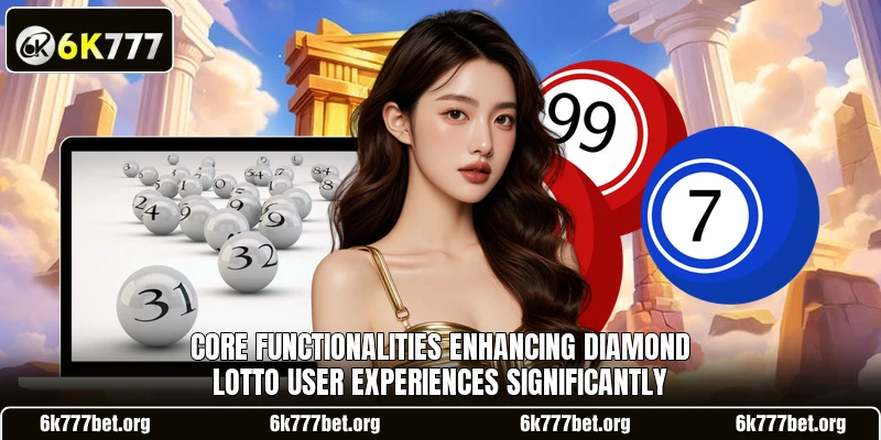 Core functionalities enhancing Diamond Lotto user experiences significantly Core functionalities enhancing Diamond Lotto user experiences significantly