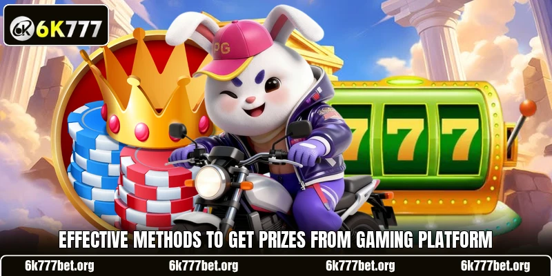 Effective methods to get prizes from gaming platform Effective methods to get prizes from gaming platform