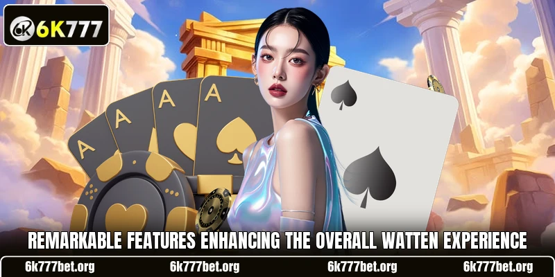 Remarkable features enhancing the overall Watten experience Remarkable features enhancing the overall Watten experience