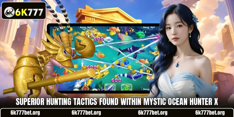Superior hunting tactics found within Mystic Ocean Hunter X Superior hunting tactics found within Mystic Ocean Hunter X