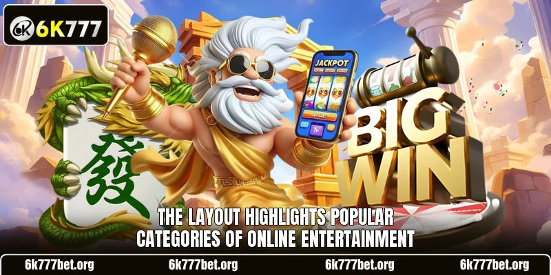The layout highlights popular categories of online entertainment