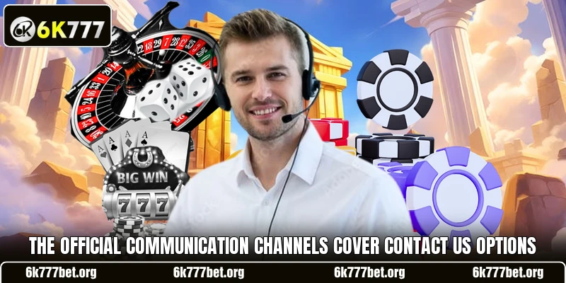 The official communication channels cover contact us options The official communication channels cover contact us options