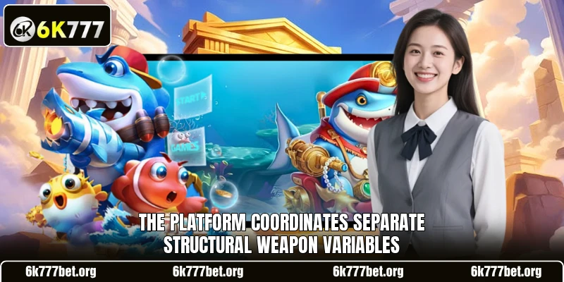The platform coordinates separate structural weapon variables The platform coordinates separate structural weapon variables