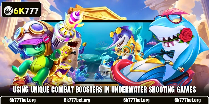 Using unique combat boosters in underwater shooting games Using unique combat boosters in underwater shooting games